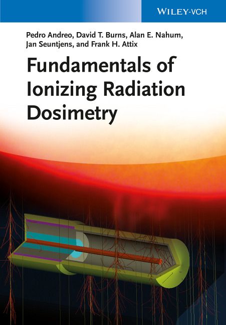 Produktbild: Fundamentals of Ionizing Radiation Dosimetry