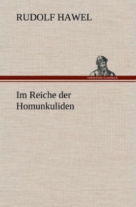 Produktbild: Im Reiche der Homunkuliden