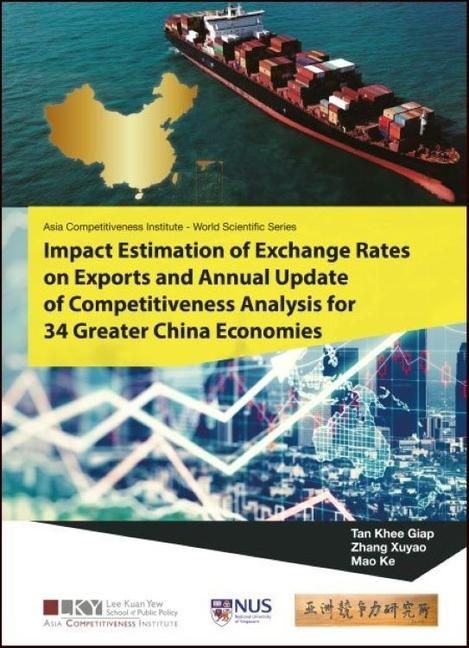 Produktbild: Impact Estimation of Exchange Rates on Exports and Annual Update of Competitiveness Analysis for 34 Greater China Economies