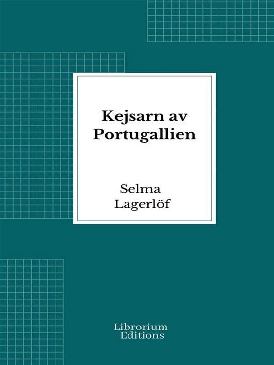 Produktbild: Kejsarn av Portugallien