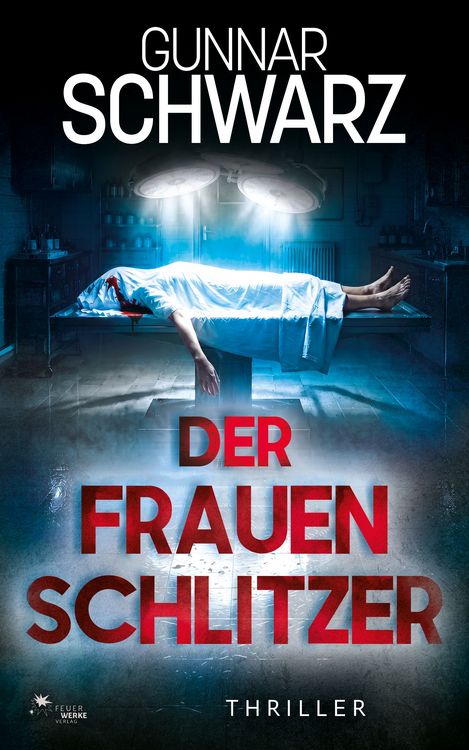 Produktbild: Der Frauenschlitzer (Bajetzky & Kuper - Thriller 7)
