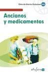 Produktbild: G&oacute;mez Ayala, A: Ancianos y medicamentos