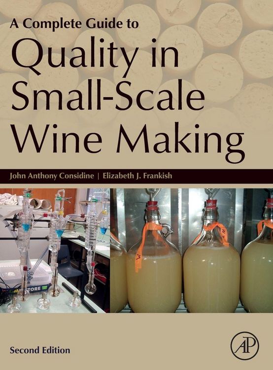 Produktbild: A Complete Guide to Quality in Small-Scale Wine Making