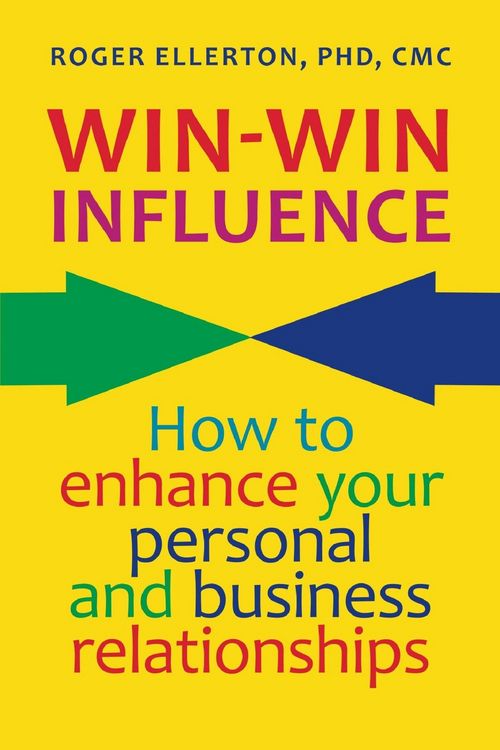 Produktbild: Win-Win Influence: How to Enhance Your Personal and Business Relationships (with NLP)