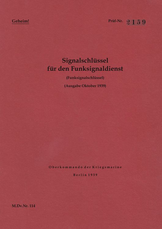 Produktbild: M.Dv.Nr. 114 Signalschl&uuml;ssel f&uuml;r den Funksignaldienst (Funksignalschl&uuml;ssel) - Geheim