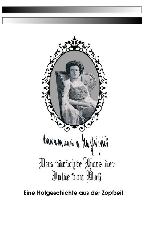 Produktbild: Das t&ouml;richte Herz der Julie von Vo&szlig;