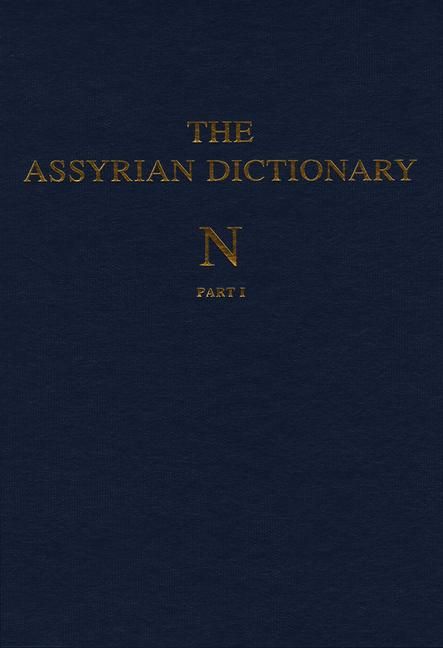 Produktbild: The Assyrian Dictionary, Volume 11, N, Parts 1 and 2