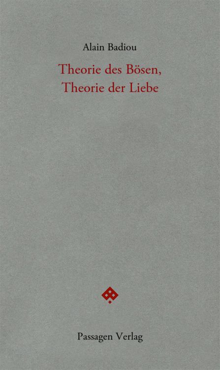 Produktbild: Theorie des B&ouml;sen, Theorie der Liebe