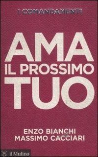 Produktbild: I comandamenti. Ama il prossimo tuo