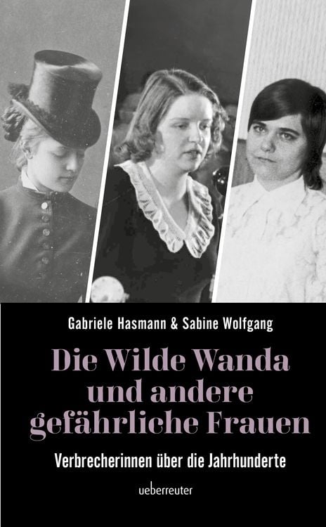 Produktbild: Die wilde Wanda und andere gef&auml;hrliche Frauen