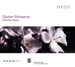 Produktbild: G&uuml;nter Schwarze: Chamber Music