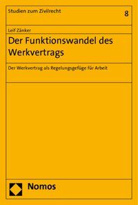 Produktbild: Der Funktionswandel des Werkvertrags