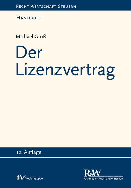 Produktbild: Der Lizenzvertrag