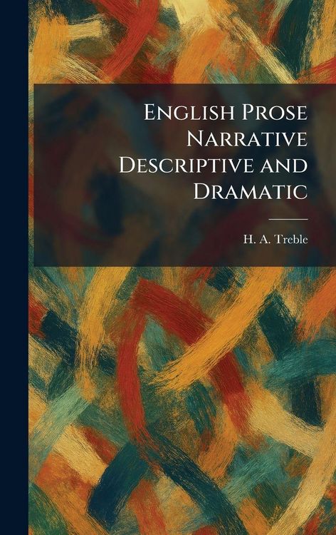 Produktbild: English Prose Narrative Descriptive and Dramatic