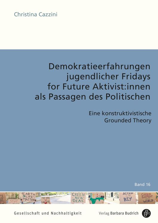 Produktbild: Demokratieerfahrungen jugendlicher Fridays for Future Aktivist:innen als Passagen des Politischen
