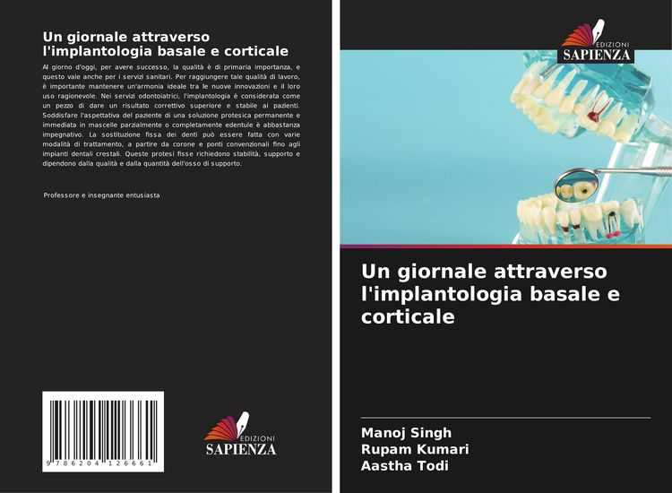 Produktbild: Un giornale attraverso l'implantologia basale e corticale