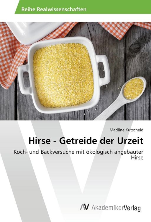 Produktbild: Hirse - Getreide der Urzeit