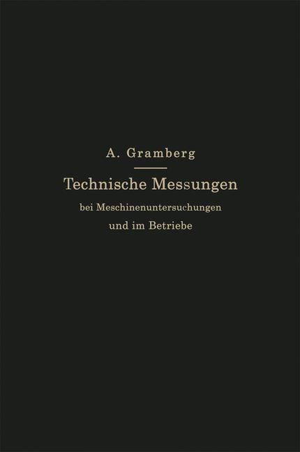 Produktbild: Technische Messungen bei Maschinenuntersuchungen und im Betriebe