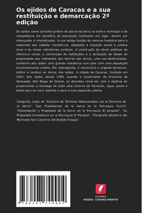 Produktbild: Os ejidos de Caracas e a sua restitui&ccedil;&atilde;o e demarca&ccedil;&atilde;o 2&ordf; edi&ccedil;&atilde;o