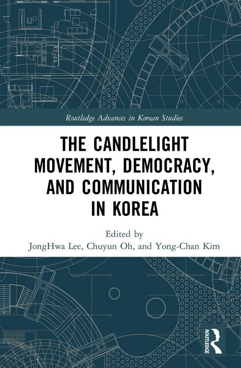 Produktbild: The Candlelight Movement, Democracy, and Communication in Korea