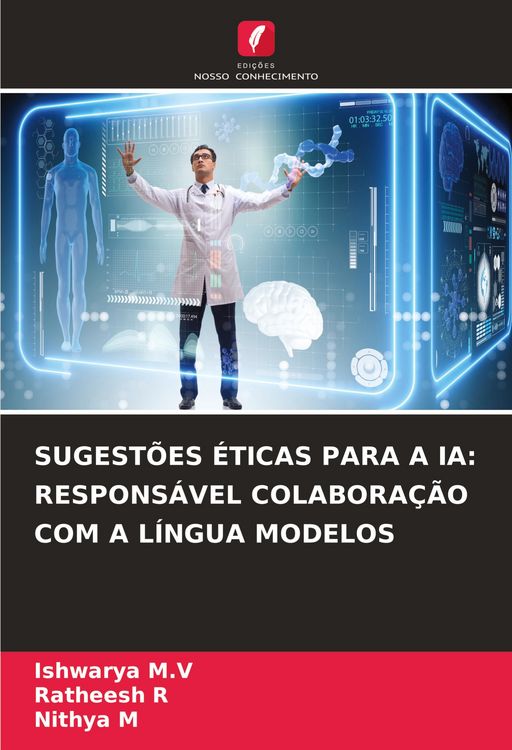 Produktbild: Sugest&otilde;es &Eacute;ticas Para a Ia: Respons&aacute;vel Colabora&ccedil;&atilde;o Com a L&iacute;ngua Modelos