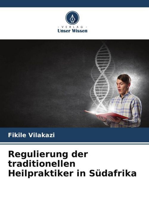 Produktbild: Regulierung der traditionellen Heilpraktiker in S&uuml;dafrika
