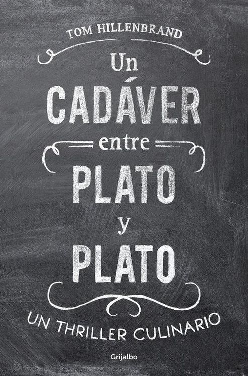 Produktbild: Un cad&aacute;ver entre plato y plato : un thriller culinario