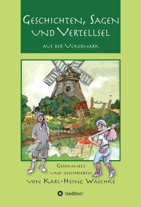 Produktbild: Geschichten, Sagen und Vertellsel aus der Uckermark