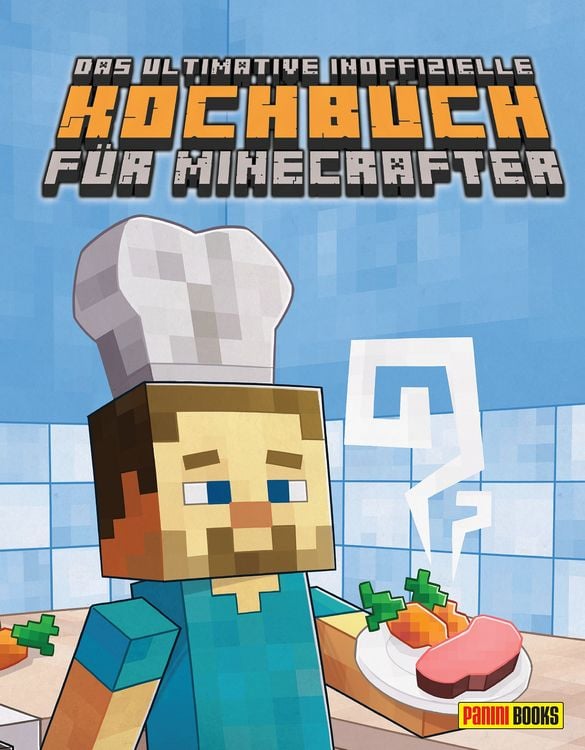 Produktbild: Das ultimative inoffizielle Kochbuch f&uuml;r Minecrafter
