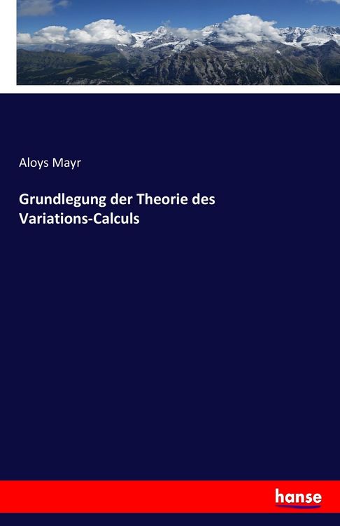 Produktbild: Grundlegung der Theorie des Variations-Calculs