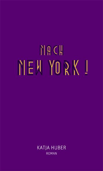 Produktbild: Nach New York! Nach New York!
