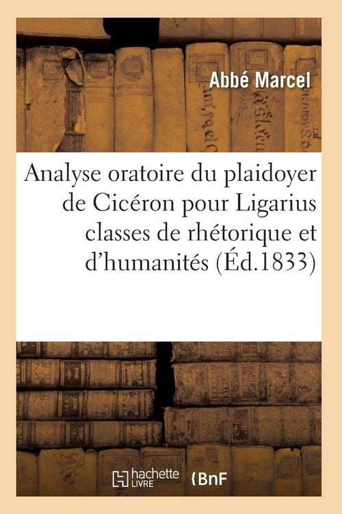 Produktbild: Analyse oratoire du plaidoyer de Cic&eacute;ron pour Ligarius 2e &eacute;d