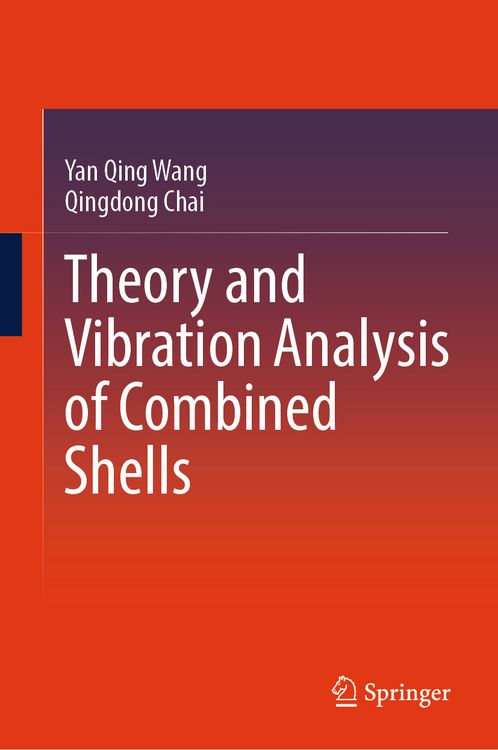 Produktbild: Theory and Vibration Analysis of Combined Shells