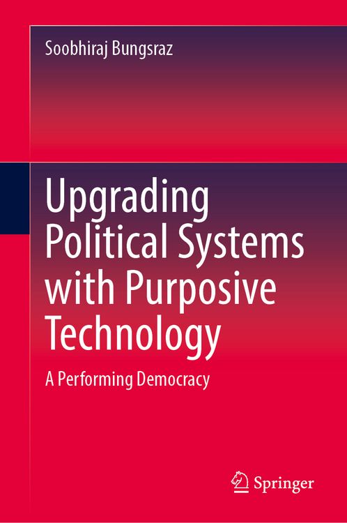 Produktbild: Upgrading Political Systems with Purposive Technology