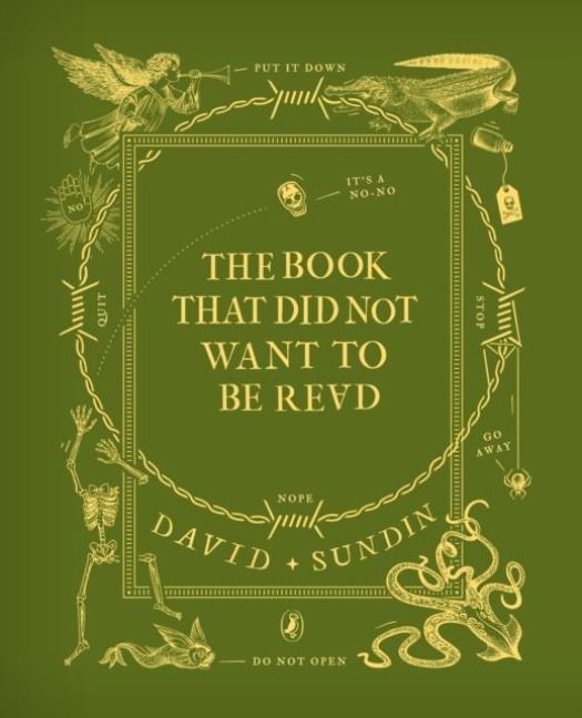 Produktbild: Sundin, D: Book That Did Not Want To Be Read