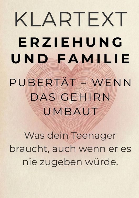 Produktbild: KLARTEXT Erziehung und Familie / Pubert&auml;t &ndash; Wenn das Gehirn umbaut