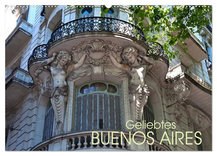 Produktbild: Geliebtes Buenos Aires (Wandkalender 2026 DIN A2 quer), CALVENDO Monatskalender