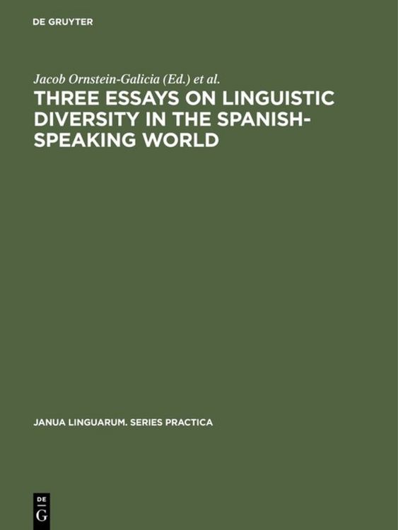 Produktbild: Three essays on linguistic diversity in the Spanish-speaking world