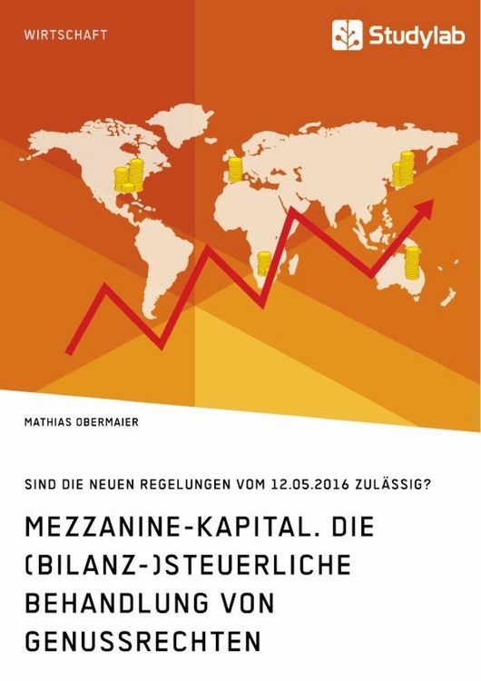 Produktbild: Mezzanine-Kapital. Die (bilanz-)steuerliche Behandlung von Genussrechten