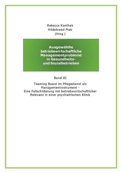 Produktbild: Ausgew&auml;hlte betriebswirtschaftliche Managementprobleme in Gesundheits- und Sozialbetrieben