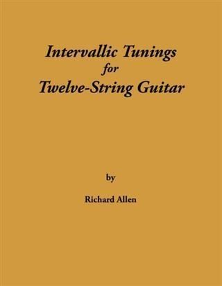 Produktbild: Intervallic Tunings for Twelve-String Guitar