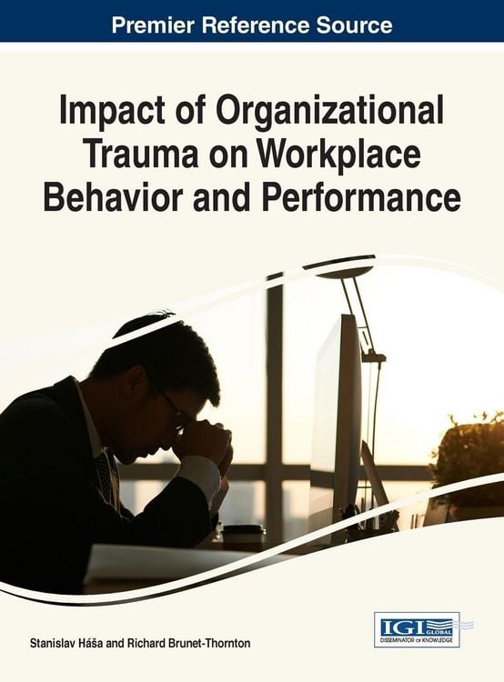 Produktbild: Impact of Organizational Trauma on Workplace Behavior and Performance