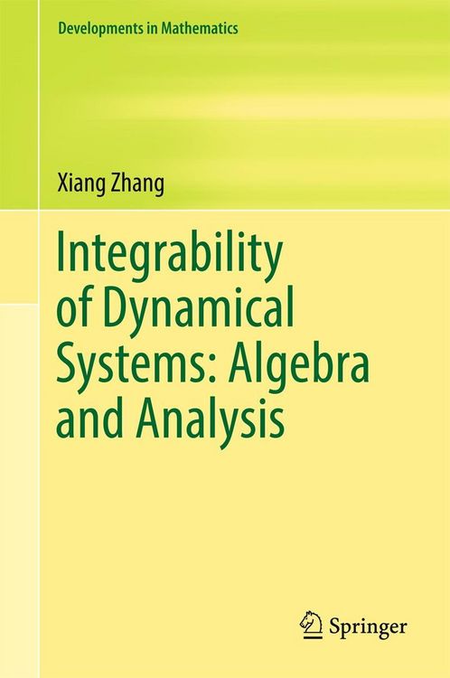 Produktbild: Integrability of Dynamical Systems: Algebra and Analysis