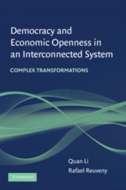 Produktbild: Democracy and Economic Openness in an Interconnected System