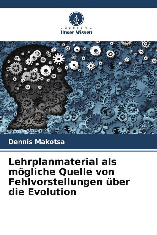 Produktbild: Lehrplanmaterial als m&ouml;gliche Quelle von Fehlvorstellungen &uuml;ber die Evolution