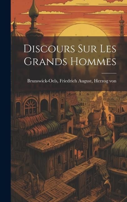 Produktbild: Discours sur les grands hommes