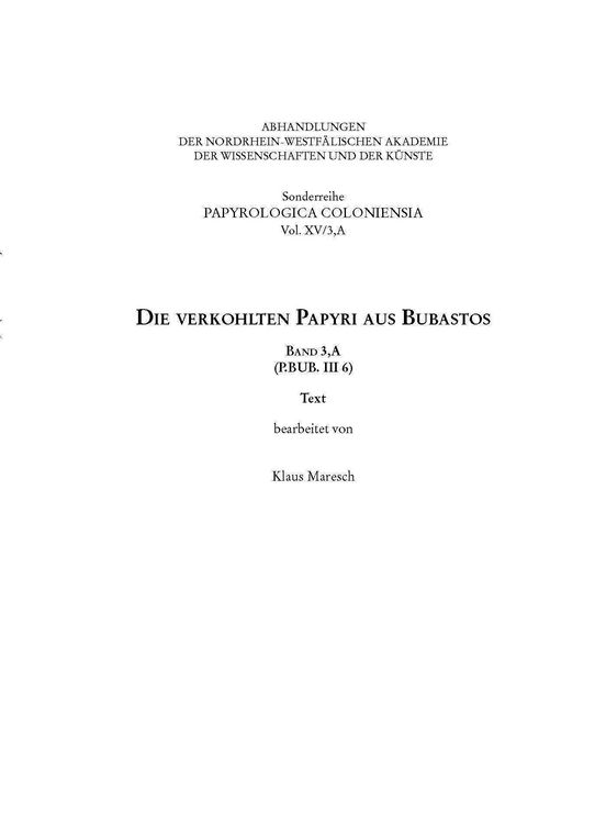 Produktbild: Die verkohlten Papyri aus Bubastos (P.Bub. III 6)