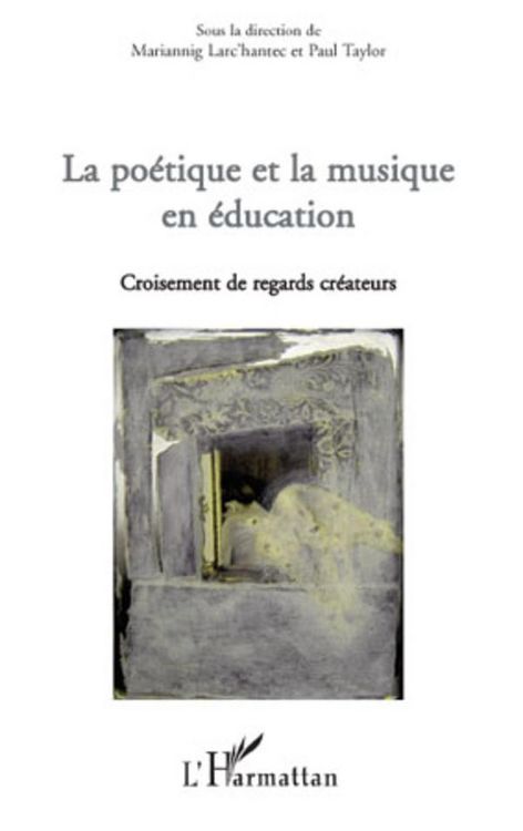 Produktbild: La po&eacute;tique et la musique en &eacute;ducation