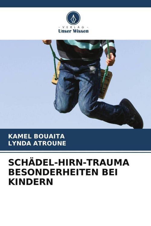 Produktbild: Sch&auml;del-Hirn-Trauma Besonderheiten bei Kindern