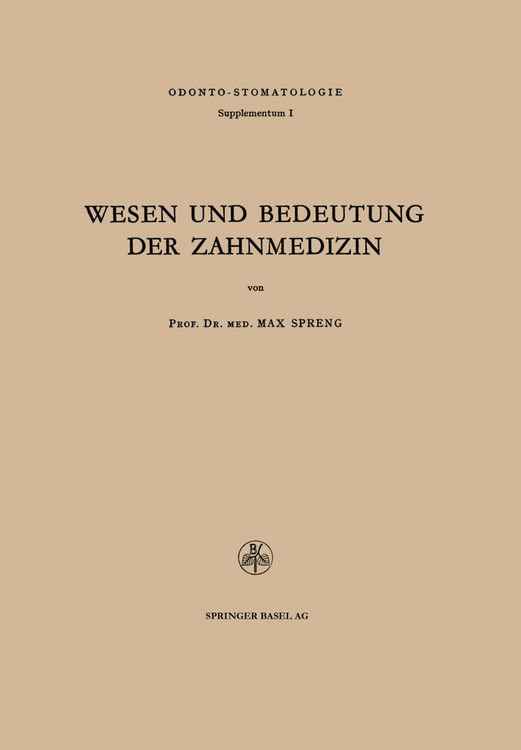 Produktbild: Wesen und Bedeutung der Zahnmedizin
